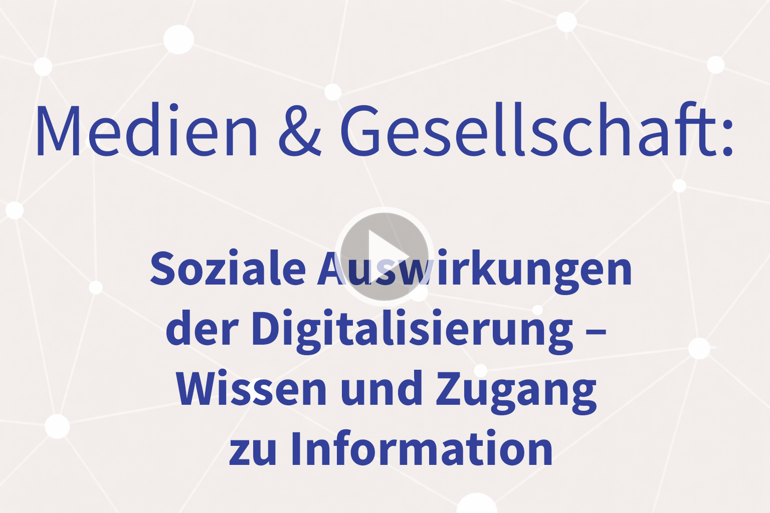 Thumbnail mit Link zum Video "Wissen und Zugang zu Information"