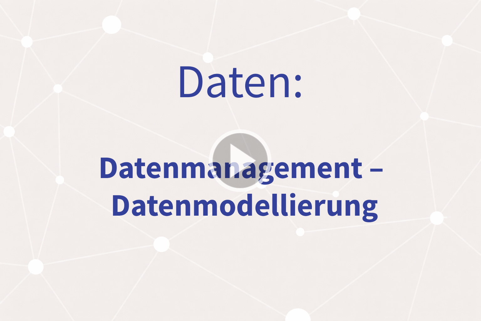 Thumbnail mit Link zum Video «Datenmodellierung»